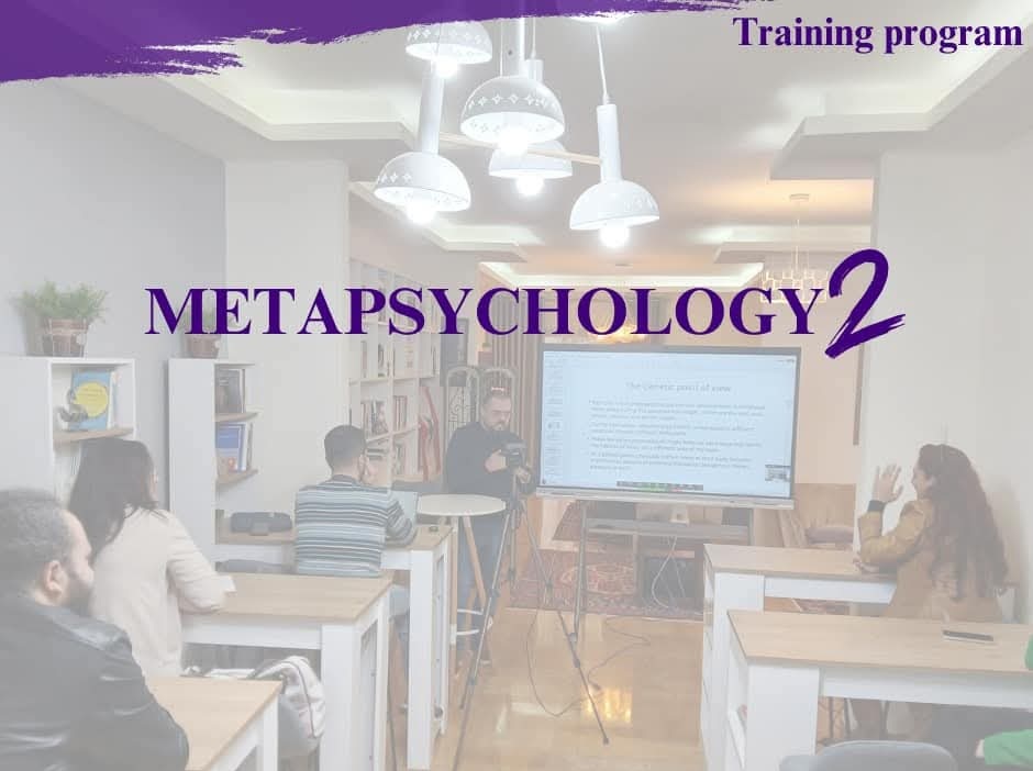 Metapsychology Training Program (Part Two)